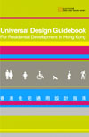 Universal Design Guidebook for Residenial Development in Hong Kong