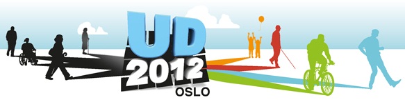 Universal Design 2012 Oslo - Public Space: Inspire, Challenge and Empower